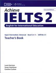 Achieve IELTS 2 : Teacher's Book : Upper Intermediate to Advanced : Band 5.5 - 7.5