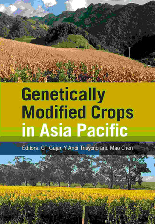 Genetically Modified Crops in Asia Pacific