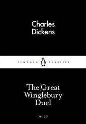 Great Winglebury Duel : Penguin Little Black Classics