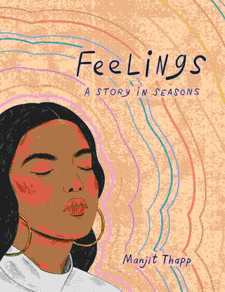 Feelings : A Story in Seasons