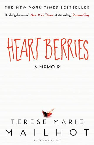 Heart Berries : A Memoir