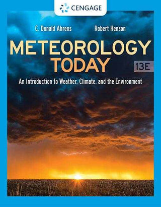 Meteorology Today : An Introduction to Weather Climate and the Environment