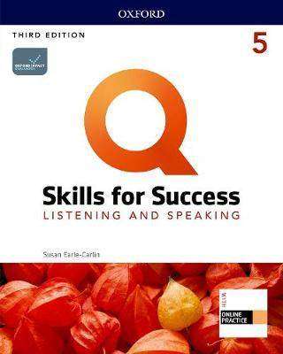 Q : Skills for Success 5 : Listening and Speaking Student-s Book + iQ Online