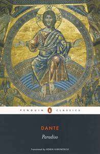 Paradiso : The Divine Comedy of Dante Alighieri Volume 3 : Penguin Classics