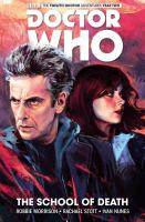 Doctor Who : The Twelfth Doctor Volume 4 : The School of Death