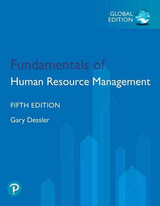 Fundamentals of Human Resource Management : Global Edition