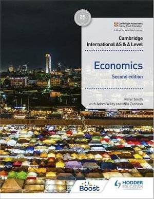 Cambridge International AS and A Level Economics