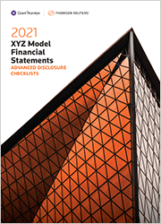 XYZ Model Financial Statements : Advanced Disclosure Checklists 2021