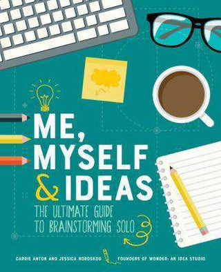 Me Myself and Ideas