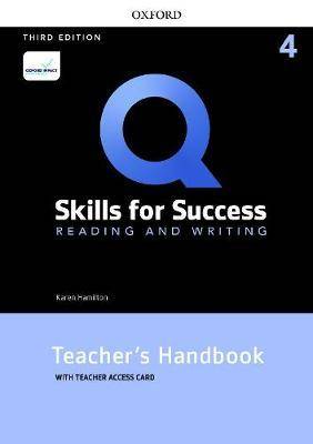 Q : Skills for Success Level 4 : Reading and Writing Teacher-s Handbook with Teacher-s Access Card