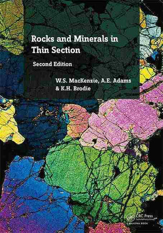 Rocks and Minerals in Thin Section : A Colour Atlas