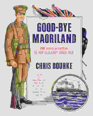 Good-Bye Maoriland : The Songs and Sounds of New Zealand-s Great War