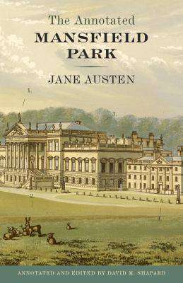 The Annotated Mansfield Park