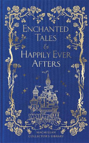 Enchanted Tales and Happily Ever Afters