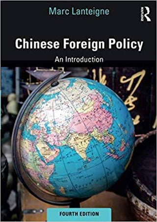 Chinese Foreign Policy : An Introduction