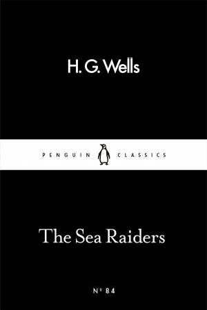 Sea Raiders : Little Black Classics