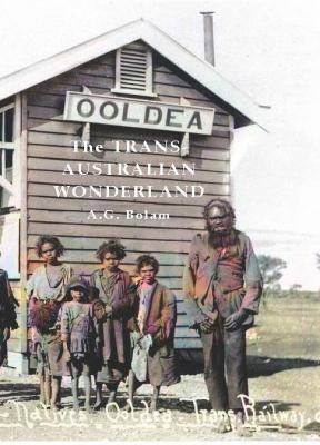 The Trans Australian Wonderland
