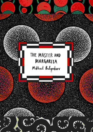 The Master and Margarita : Vintage Classic Russians Series