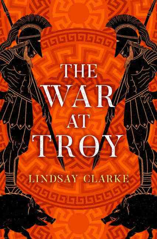 The War at Troy : The Troy Quartet Book 2