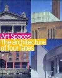 Art Spaces Architecture of the 4 Tates