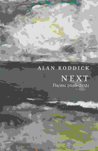 Next : Poems 2016-2021