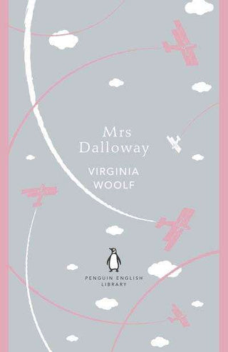 Mrs Dalloway : Penguin English Library