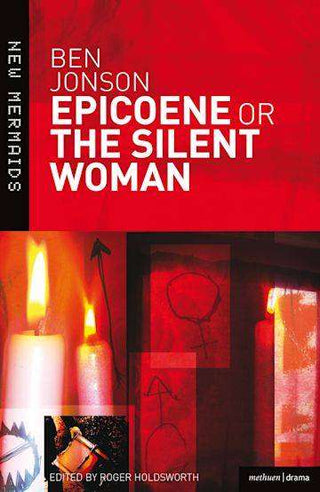 Epicoene or the Silent Woman