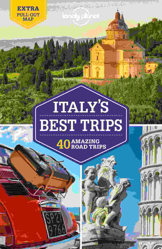 Lonely Planet Italy-s Best Trips