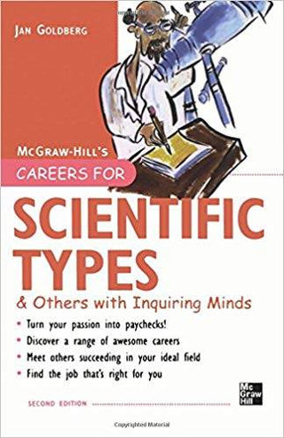 Careers For Scientific Types & Others With Inquiring Minds