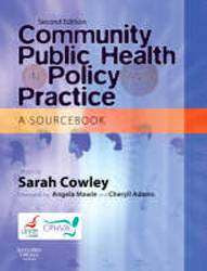 Community Public Health in Policy and Practice A Sourcebook 2nd Edition