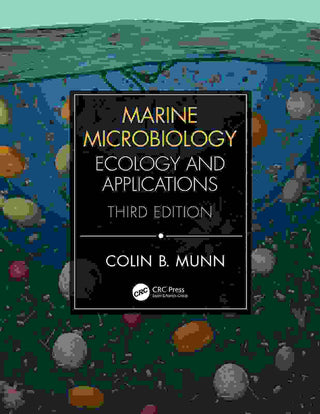 Marine Microbiology : Ecology and Applications