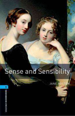 Sense and Sensibility : Oxford Bookworms Stage 5