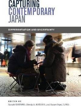 Capturing Contemporary Japan : Differentiation and Uncertainty