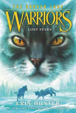 Warriors : The Broken Code #1 : Lost Stars