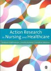 Action Research in Nursing and Healthcare