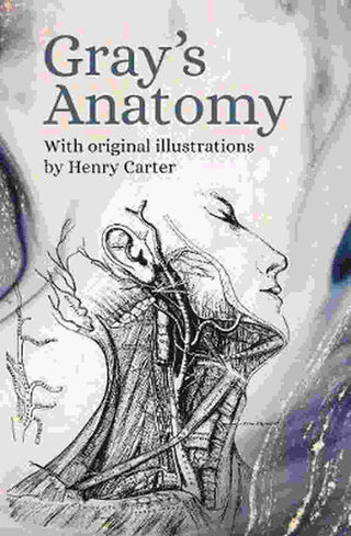 Gray-s Anatomy with Original Illustrations