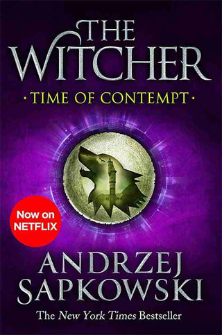 Time of Contempt : The Witcher Book 4 TV Tie In