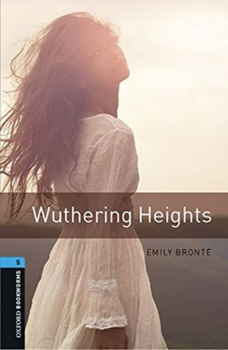 Wuthering Heights : Oxford Bookworms Stage 5 Audio Pack