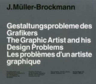 The Graphic Designer and His Design Problems