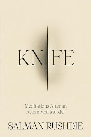 Knife : Meditations After an Attempted Murder