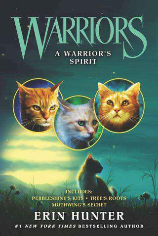 Warriors : A Warrior-s Spirit