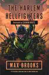 The Harlem Hellfighters