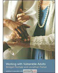 Working with Vulnerable Adults