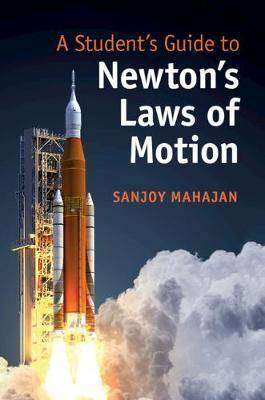 A Student-s Guide to Newton-s Laws of Motion