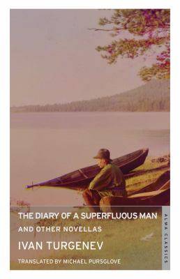 The Diary of a Superfluous Man and Other Novellas