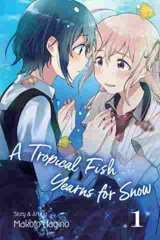 A Tropical Fish Yearns for Snow : Vol 1