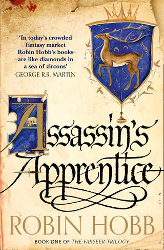 Assassin's Apprentice : The Realm of the Elderlings Book 1 : The Farseer Trilogy Book 1