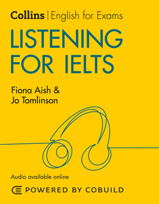 Listening for IELTS with Answers and Audio IELTS 5 - 6+ B1+