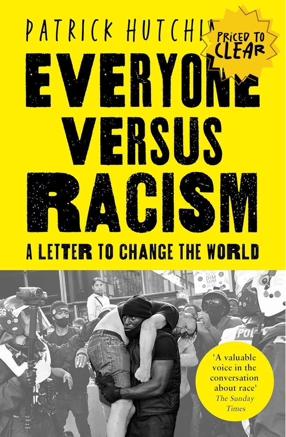 Everyone Versus Racism : A Letter to Change the World