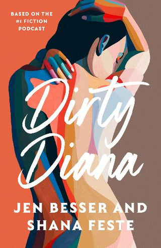 Dirty Diana: Dirty Diana Series Book 1